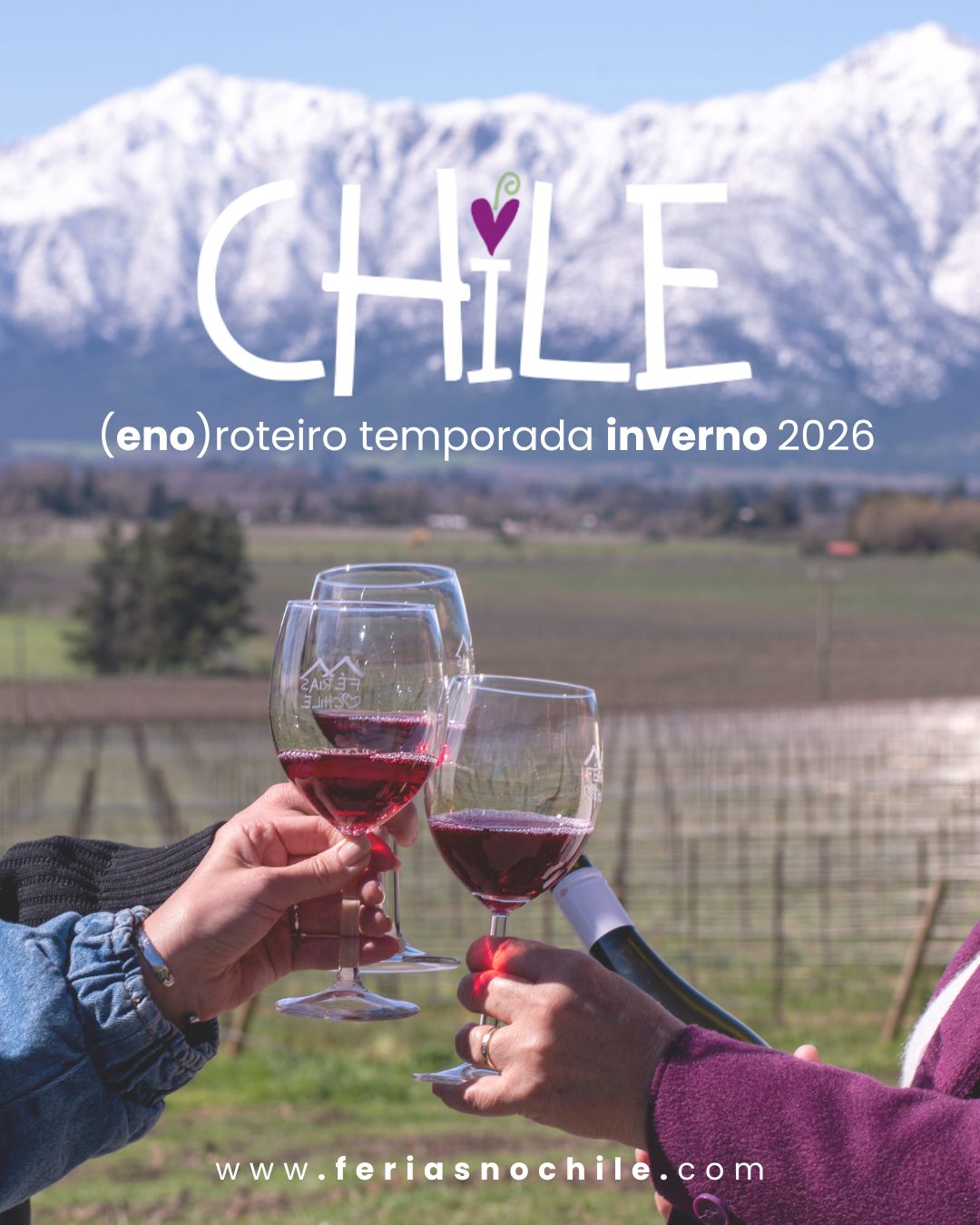 (Eno)roteiro de inverno no Chile!